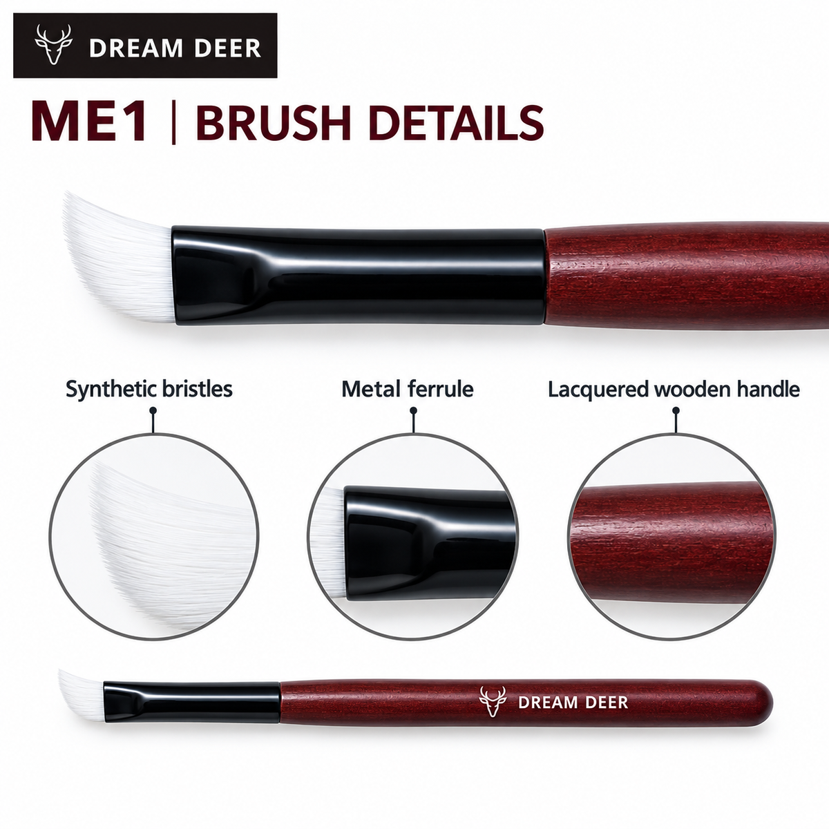Dream Deer ME1 — Brush Details
