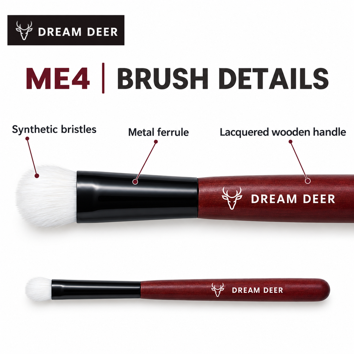 Dream Deer ME4 — Brush Details