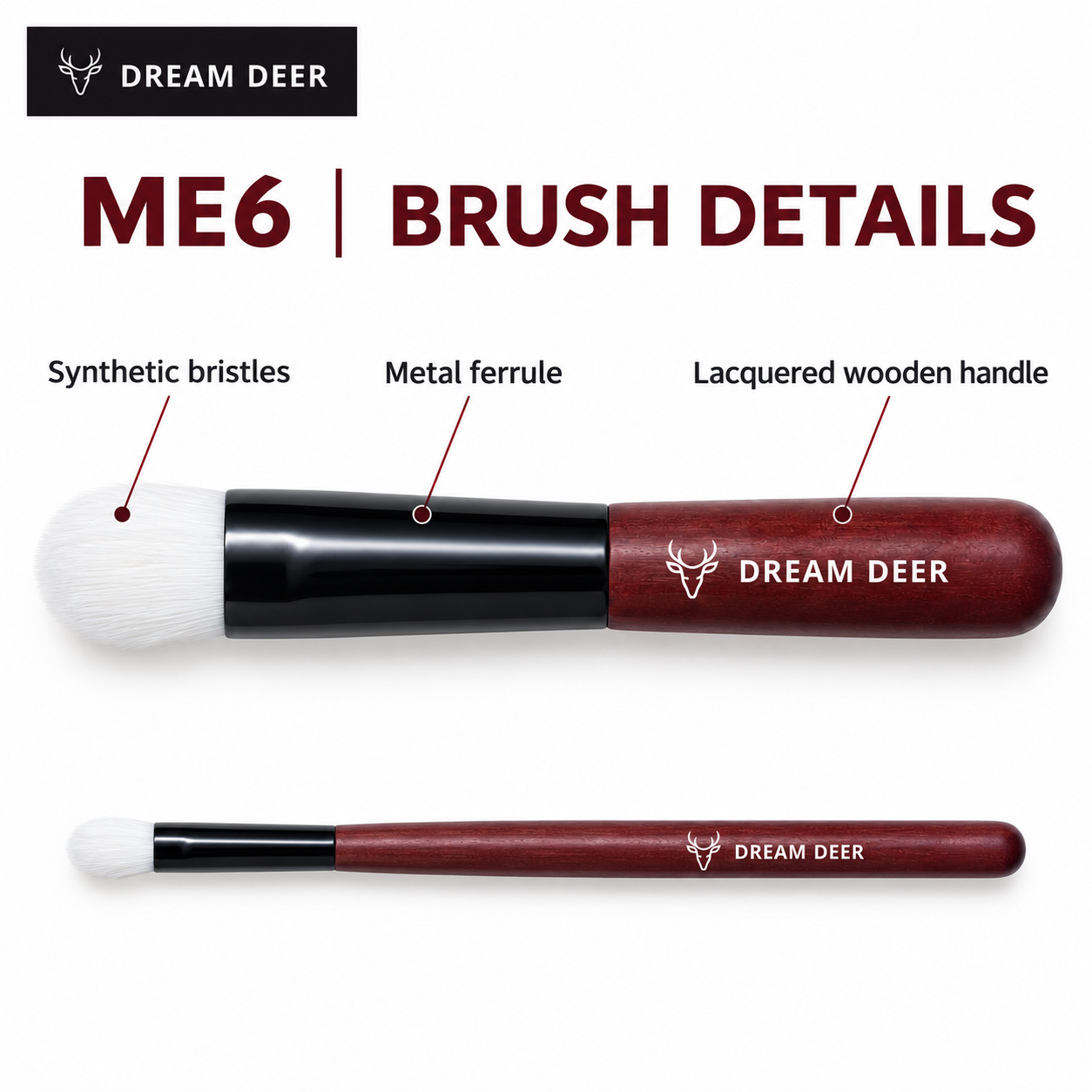 Dream Deer ME6 — Brush Details