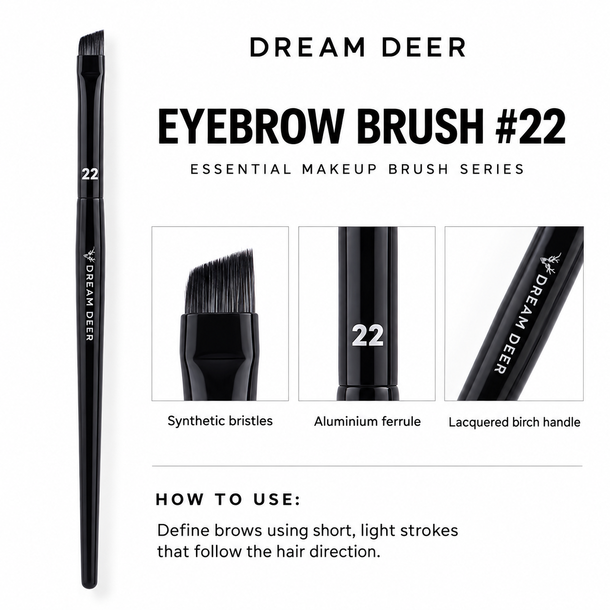 Dream Deer Eyebrow Brush #22 details and materials