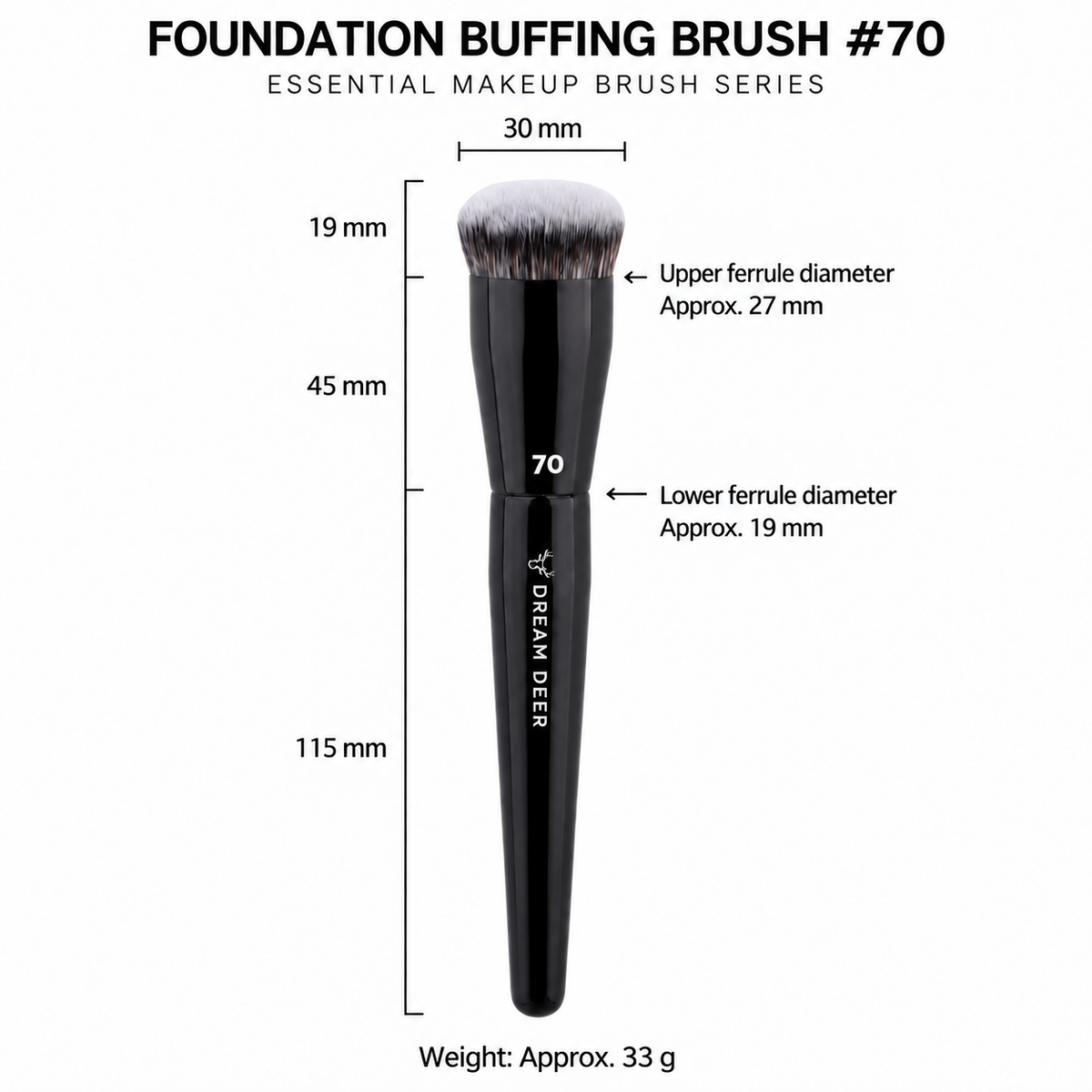 Dream Deer Foundation Buffing Brush #70 measurements