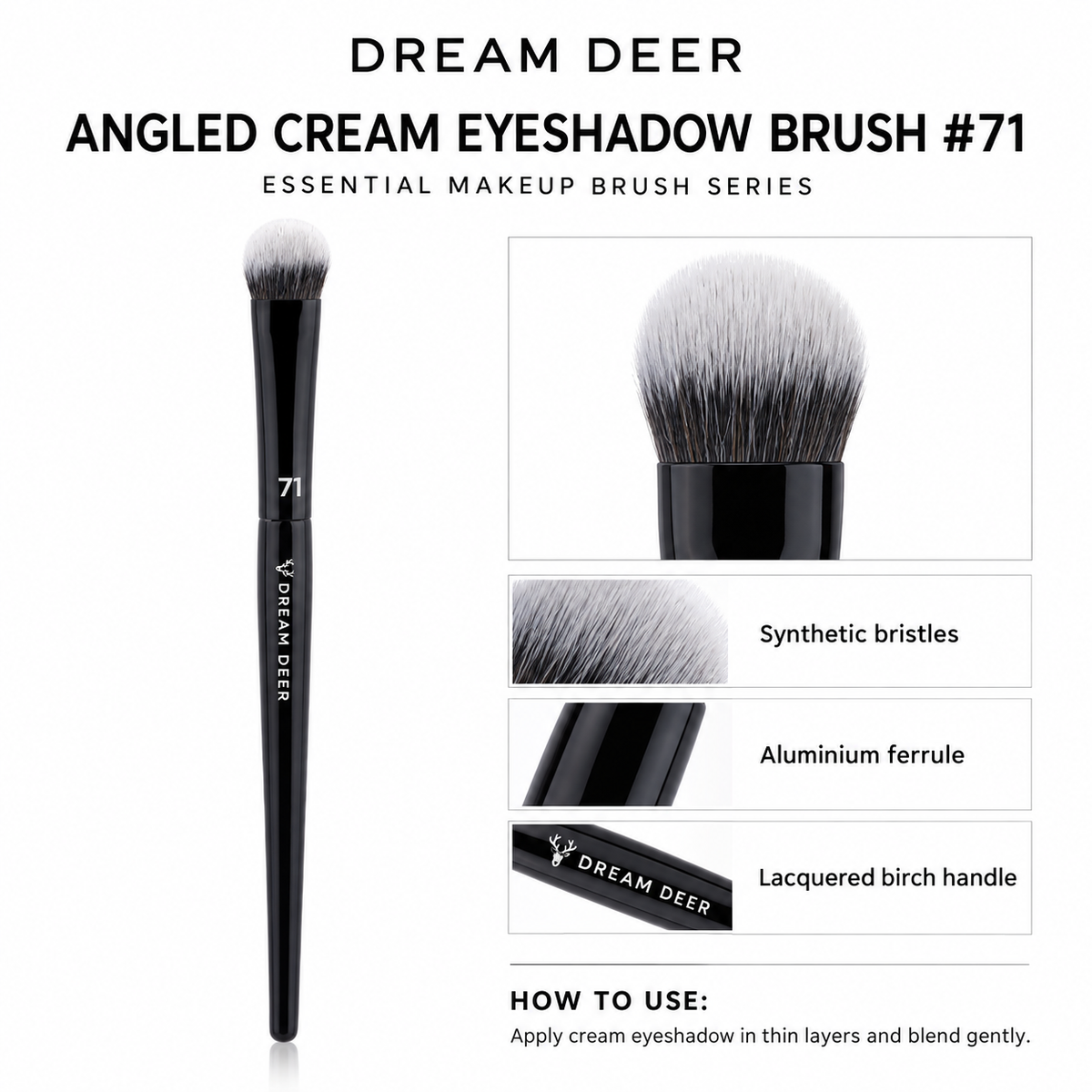 Dream Deer Angled Cream Eyeshadow Brush #71 details and materials