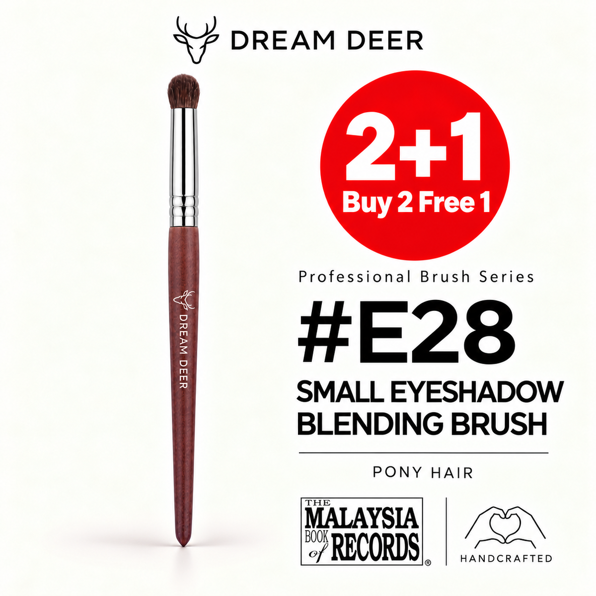 Dream Deer #E28 SMALL EYESHADOW BLENDING BRUSH — PONY HAIR — Buy 2 Free 1 cover
