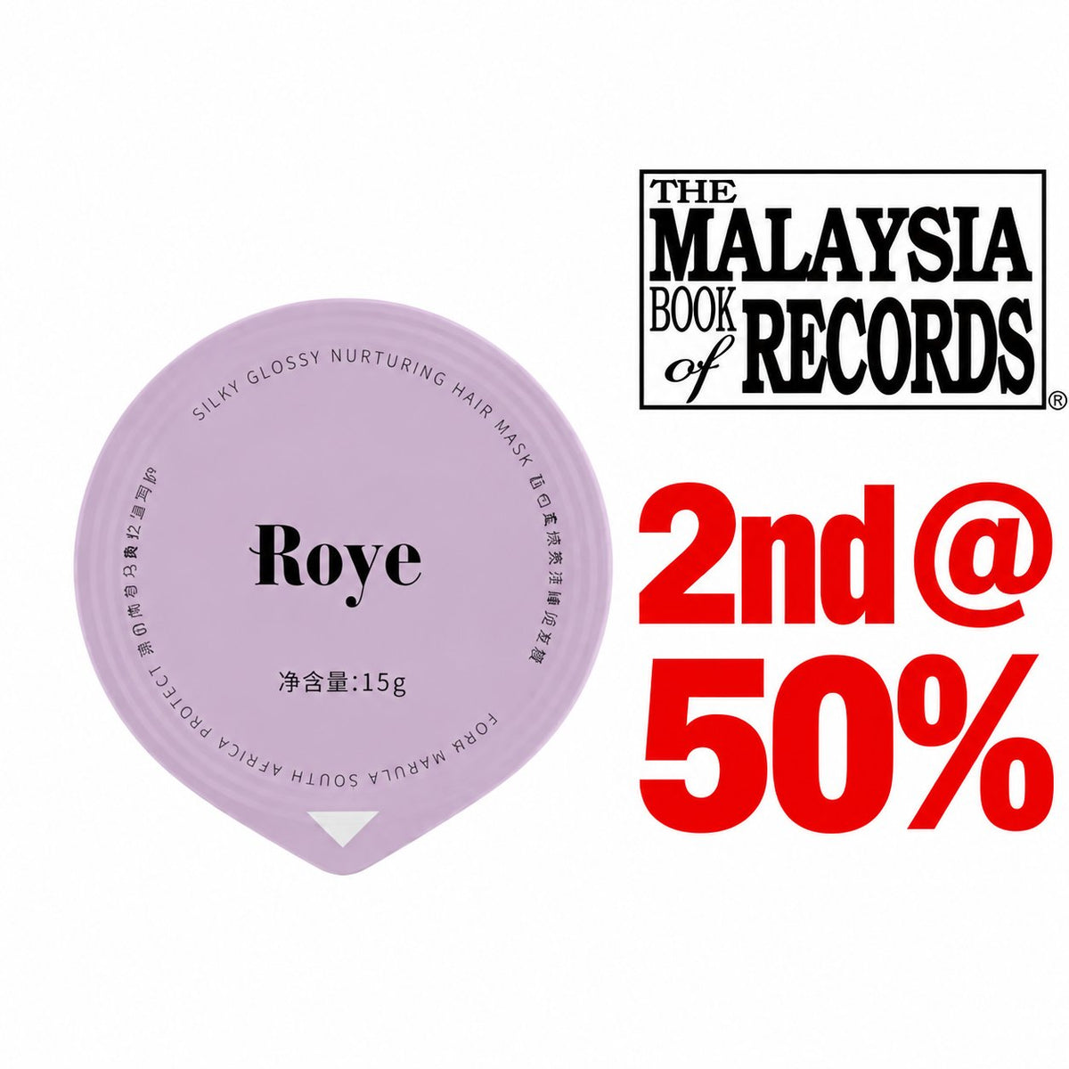ROYE Silky Glossy Nurturing Hair Mask (15g) — 2nd @ 50% | Malaysia Book of Records