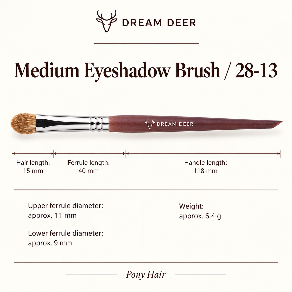 Dream Deer Medium Eyeshadow Brush — Professional Series 28-13 — measurements