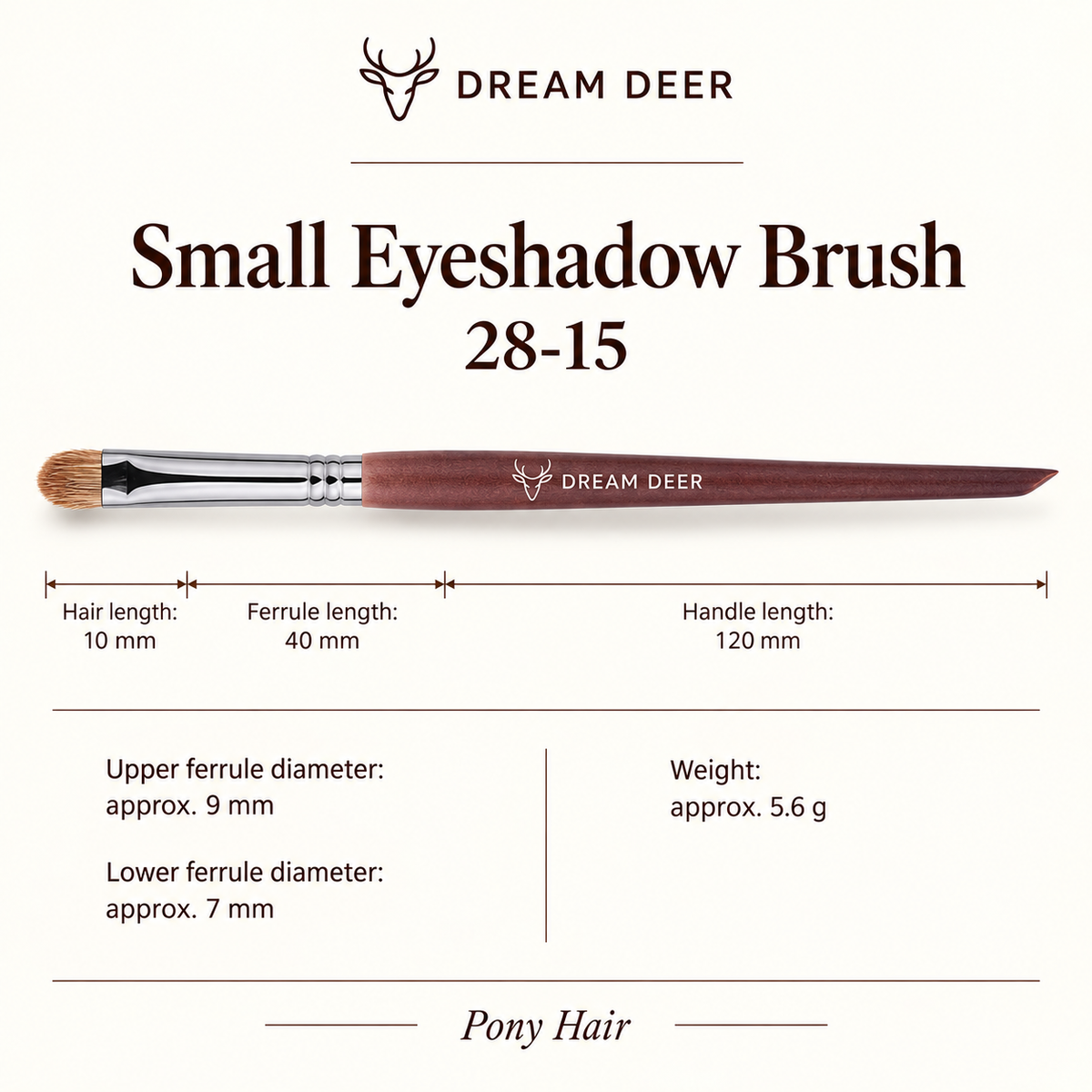 Dream Deer Small Eyeshadow Brush — Professional Series 28-15 — measurements