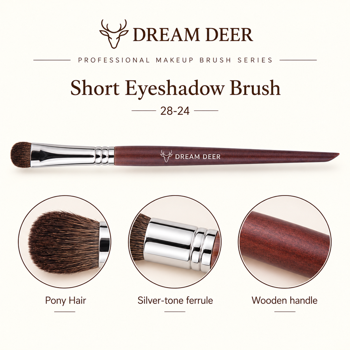Dream Deer Short Eyeshadow Brush — Professional Series 28-24 — material details