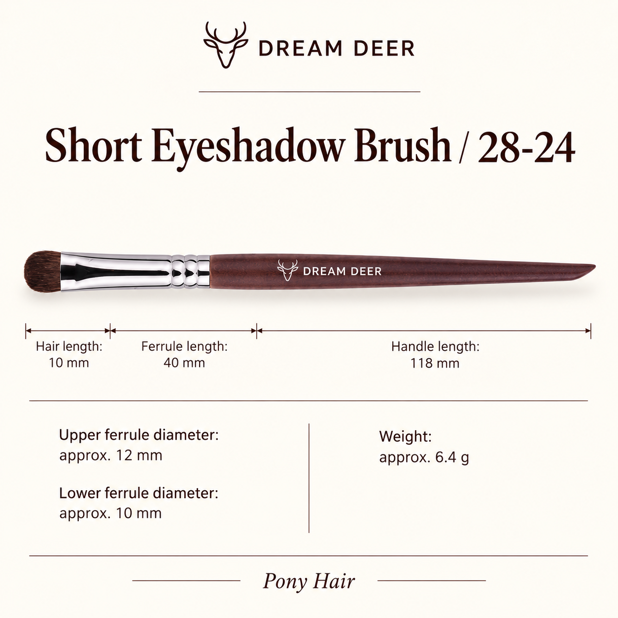 Dream Deer Short Eyeshadow Brush — Professional Series 28-24 — measurements