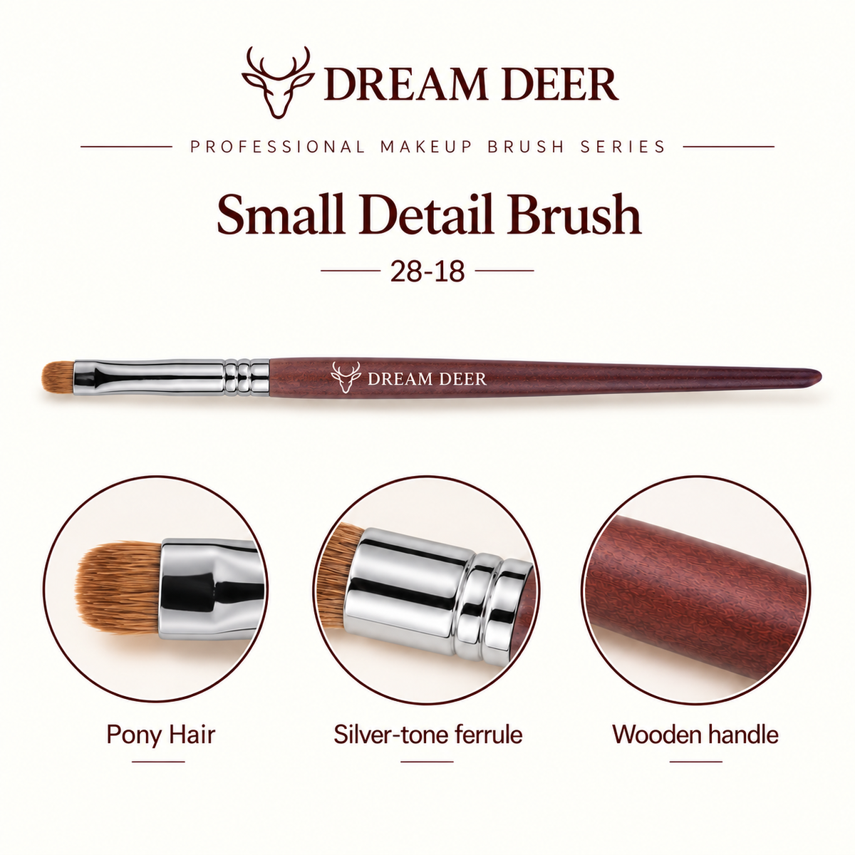 Dream Deer Small Detail Brush — Professional Series 28-18 — material details