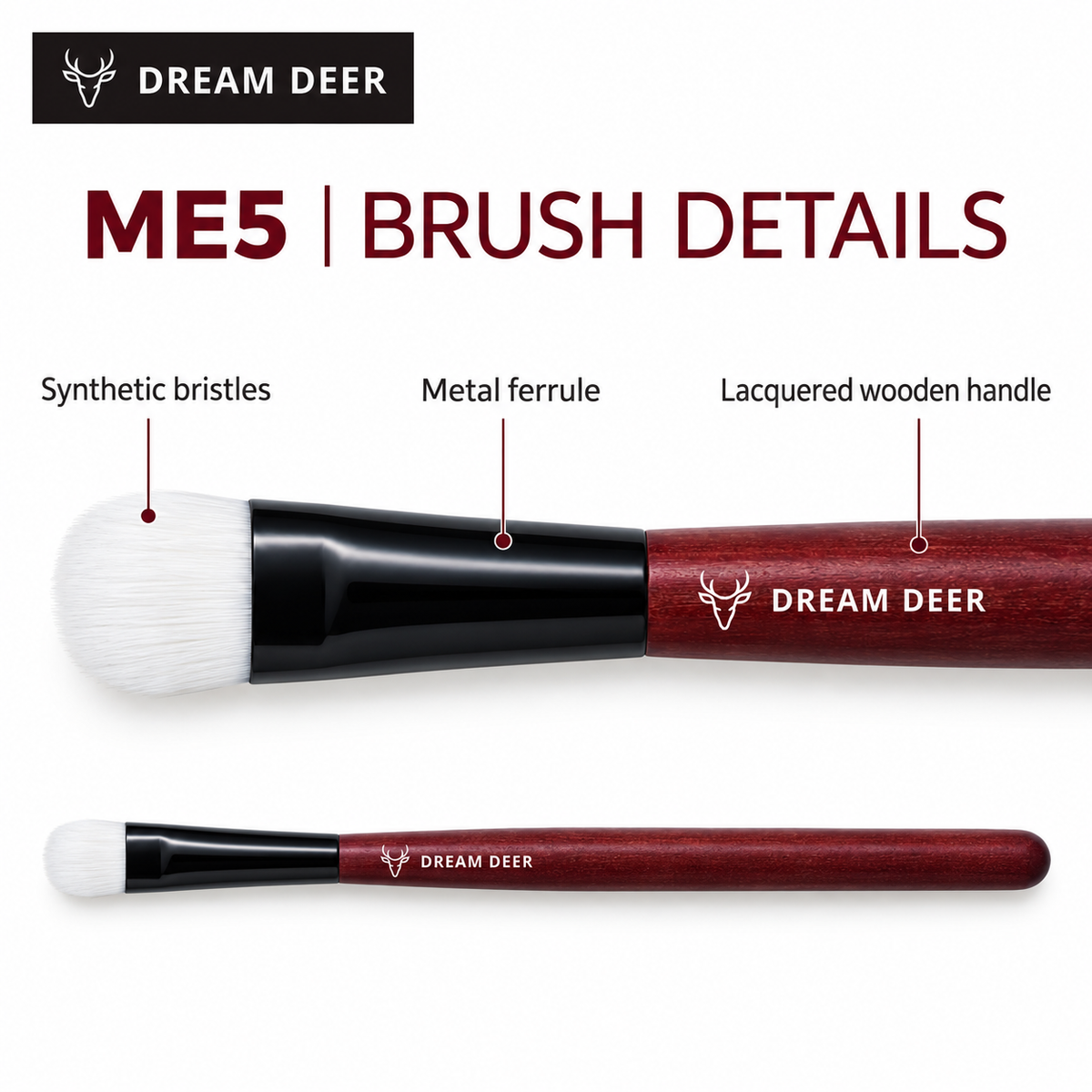 Dream Deer ME5 — Brush Details
