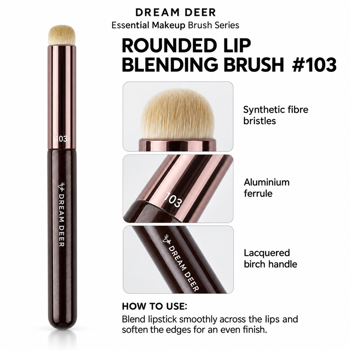 Dream Deer Rounded Lip Blending Brush 103 details