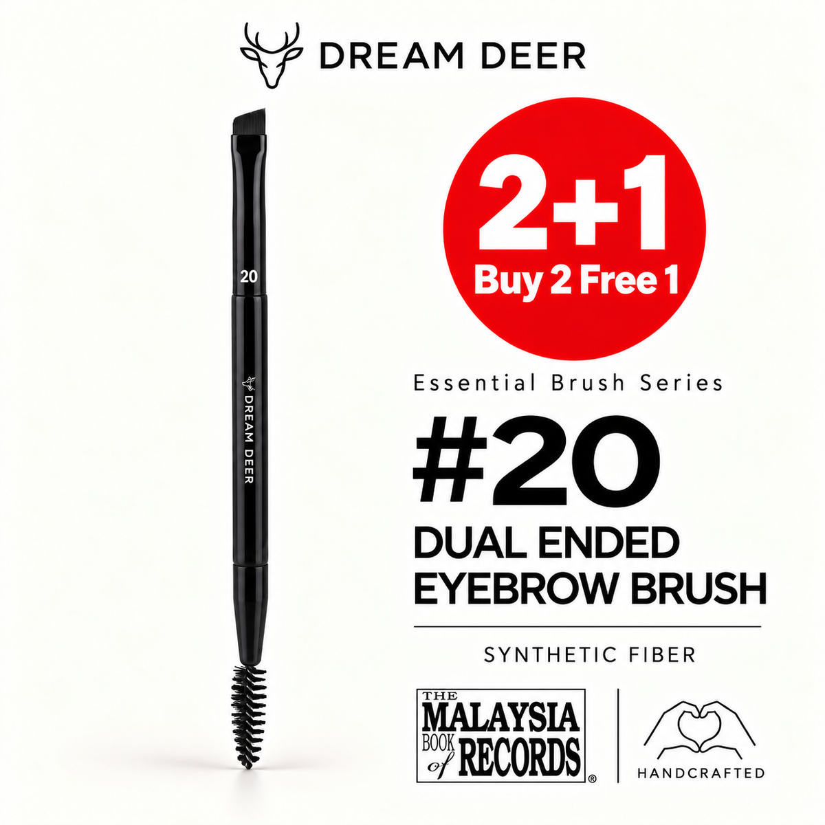 Dream Deer #20 DUAL ENDED EYEBROW BRUSH — SYNTHETIC FIBER — Buy 2 Free 1 cover