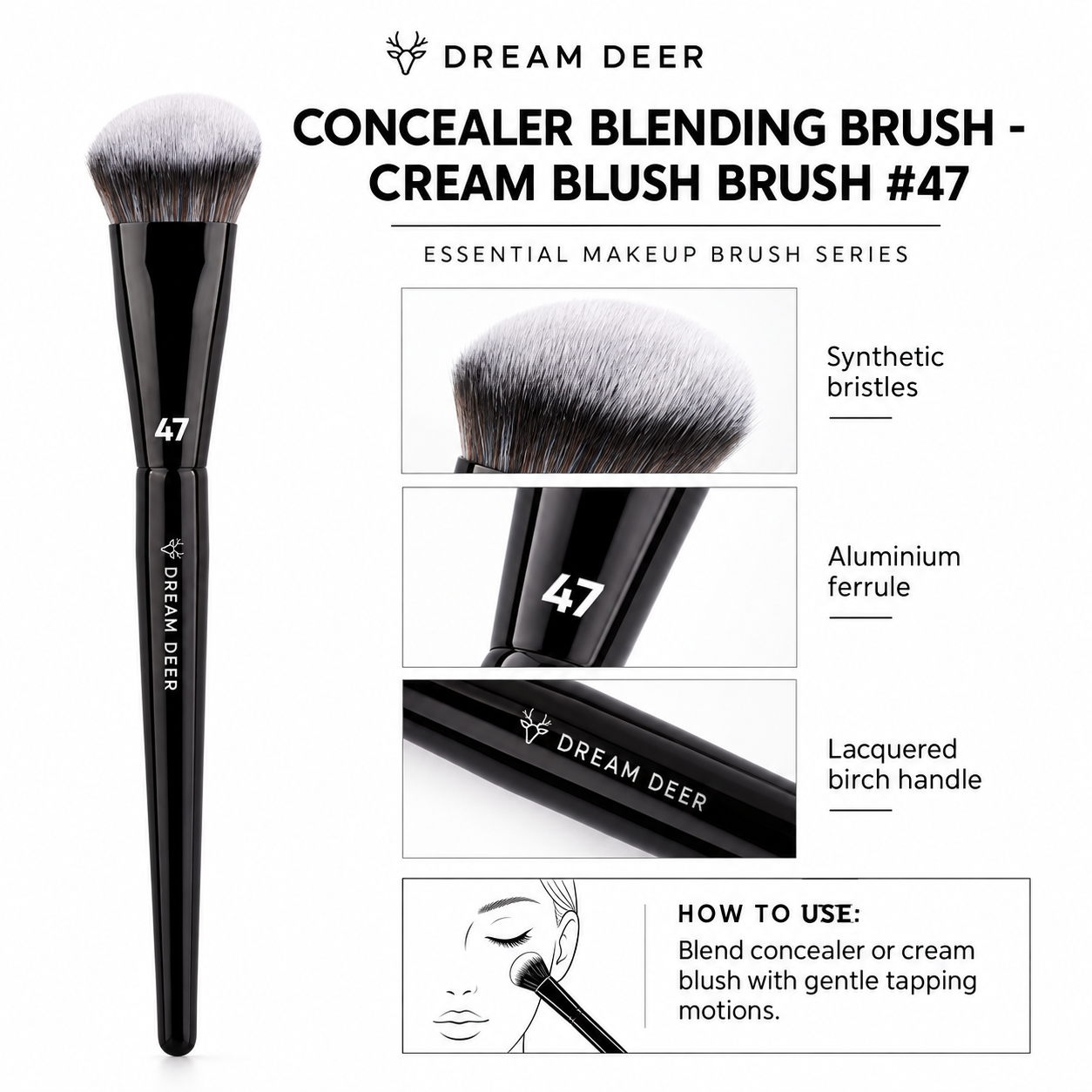 Dream Deer Concealer Blending Brush / Cream Blush Brush #47 details and materials