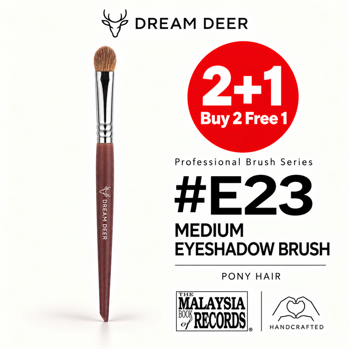 Dream Deer #E23 MEDIUM EYESHADOW BRUSH — PONY HAIR — Buy 2 Free 1 cover